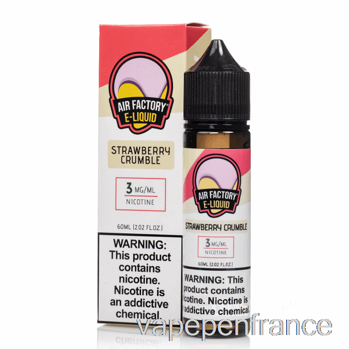 Crumble Aux Fraises - Air Factory - Stylo Vape 60ml 3mg